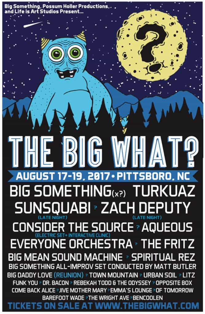 The Big What: Pittsboro, NC