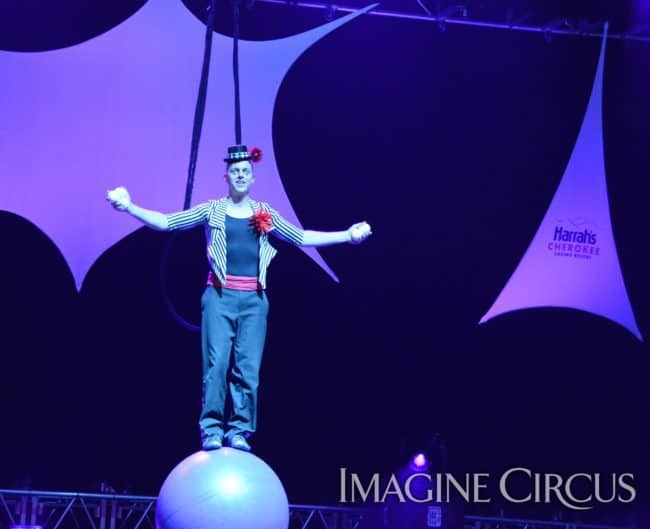 Rolling Globe, Harrah's Casino, Cherokee, NC, Imagine Circus, Adam, Photo by Susan Dipert Scott