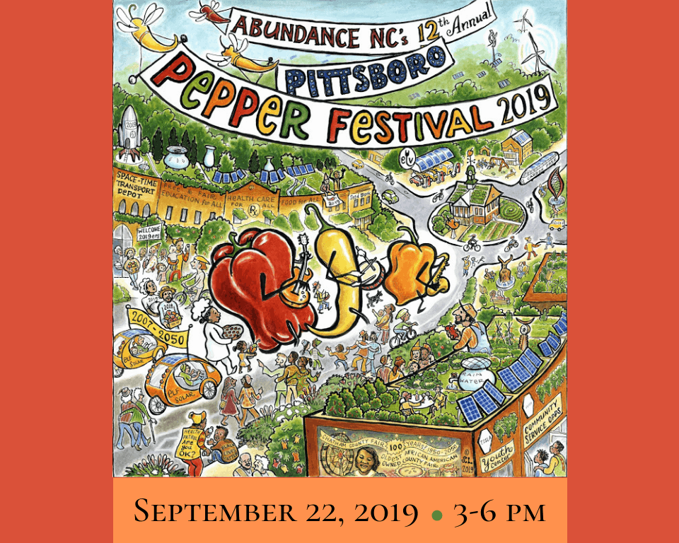 Abundance NC’s 12th Annual Pepper Festival: Pittsboro, NC