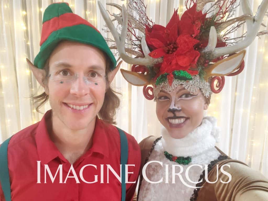 Roving Winter Holiday Characters, Elf Reindeer, Tain and Brittney, Backstage Selfie, Family Friendly Entertainment, Imagine Circus