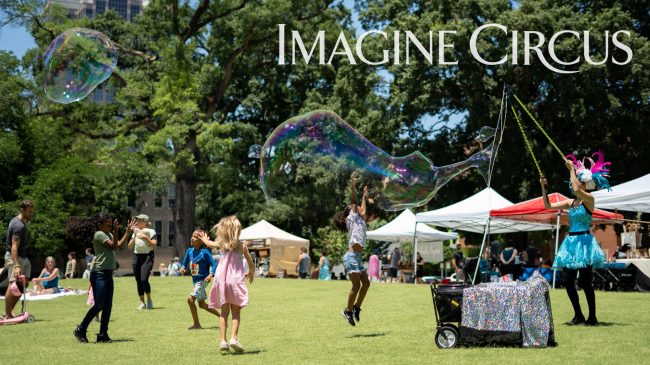 Giant Bubble Artist, Kaci, Imagine Circus Entertainment, photo by JLewis Media