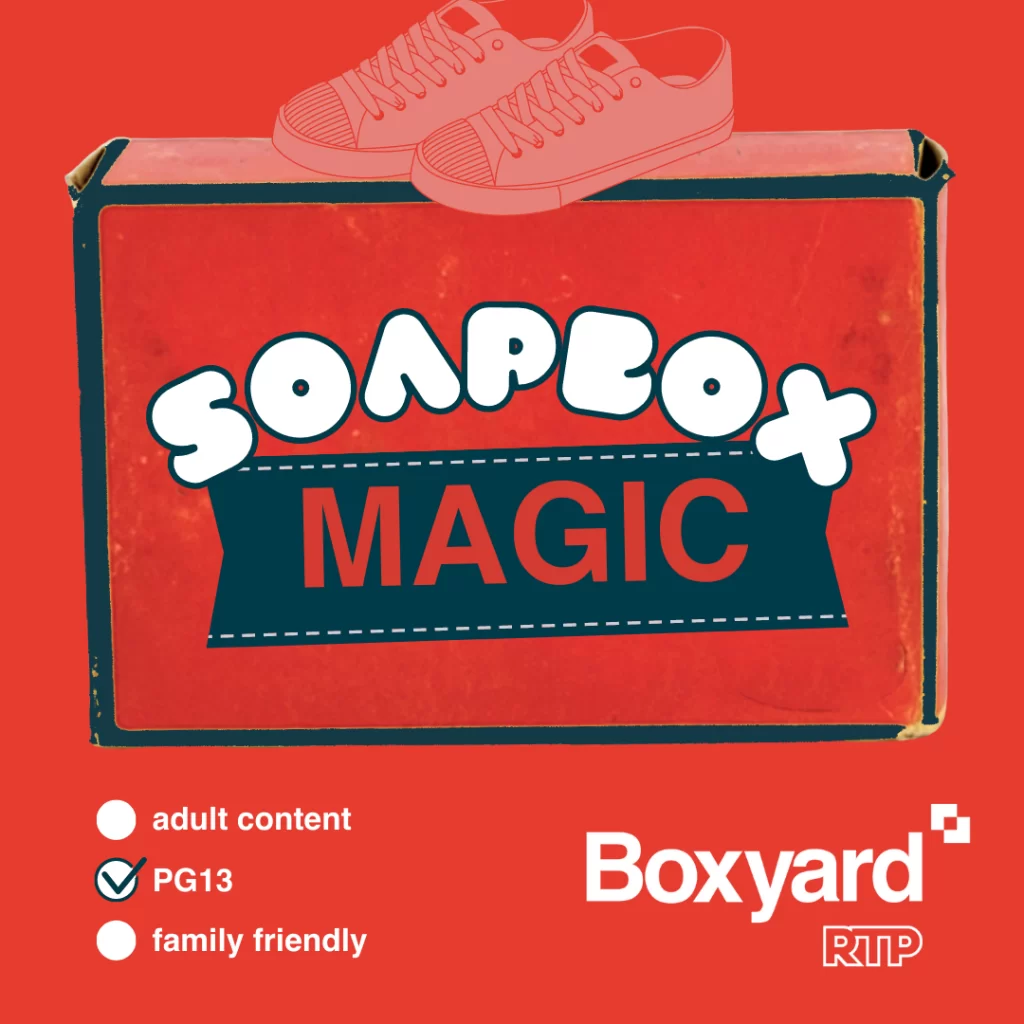 Boxyard RTP, Soapbox Magic, Imagine Circus