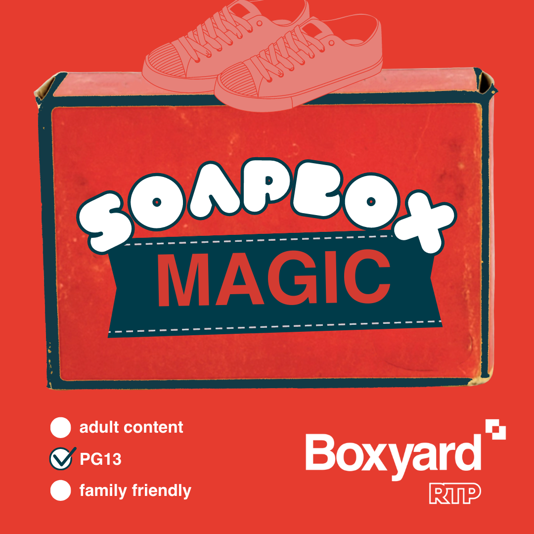 Boxyard RTP “Soapbox: Magic” Durham, NC