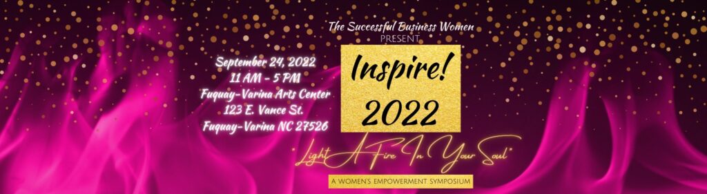 The Successful Business Women Present Inspire! 2022, Fuquay Varina, NC, Imagine Circus